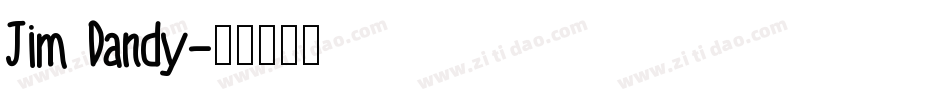 Jim Dandy字体转换